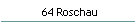 64 Roschau
